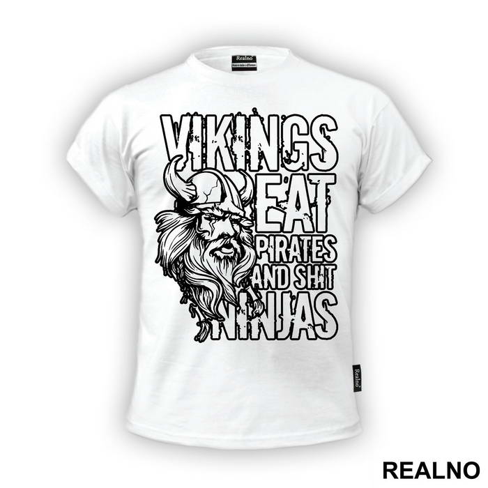 Vikings Ear Pirates And Shit Ninjas - Vikings