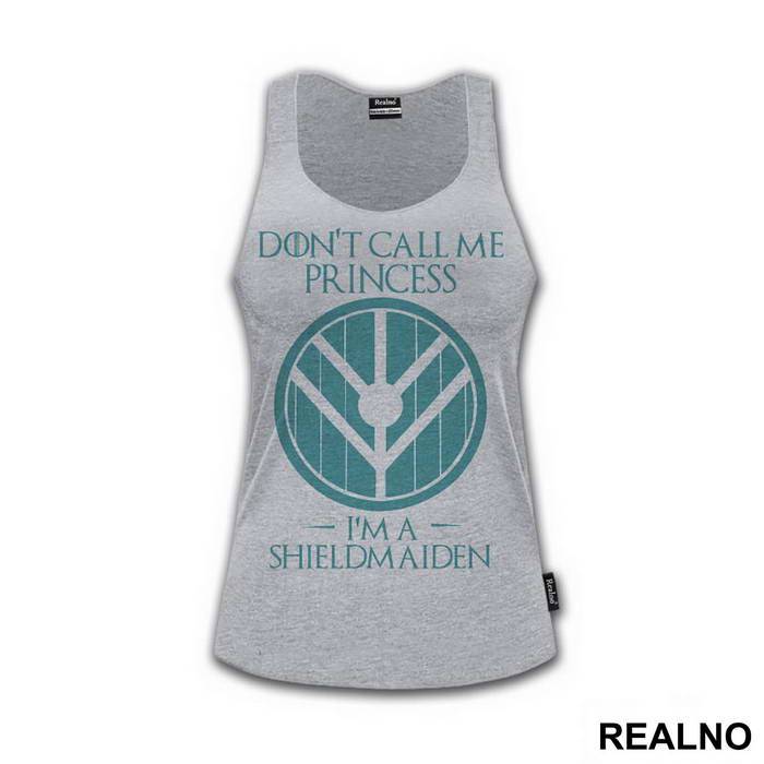 Don't Call Me Princess, I'm A Shieldmaiden - Vikings