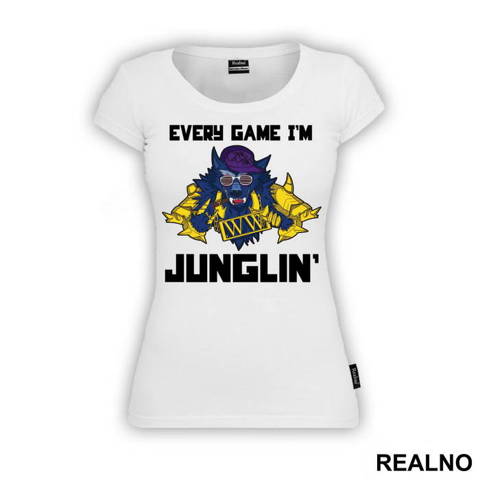 Every Game I'm Junglin' - Warwick - League Of Legends - Majica