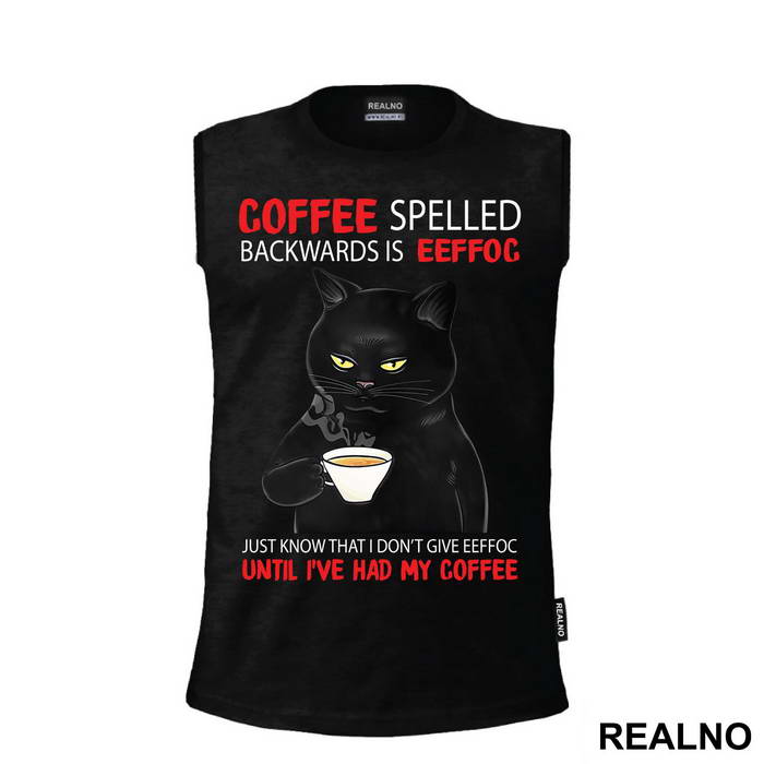 Coffee Spelled Backwards Is Eeffoc - Mačke - Cat