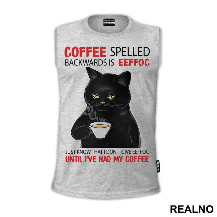 Coffee Spelled Backwards Is Eeffoc - Mačke - Cat