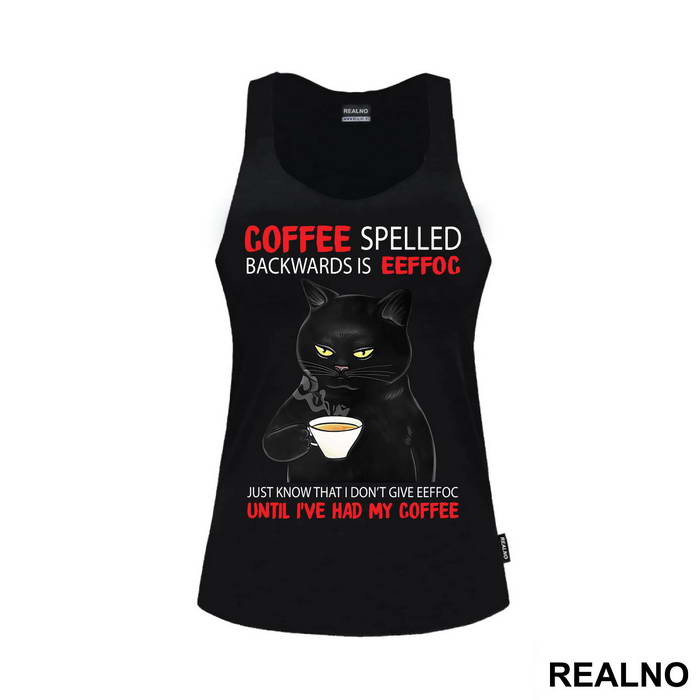 Coffee Spelled Backwards Is Eeffoc - Mačke - Cat
