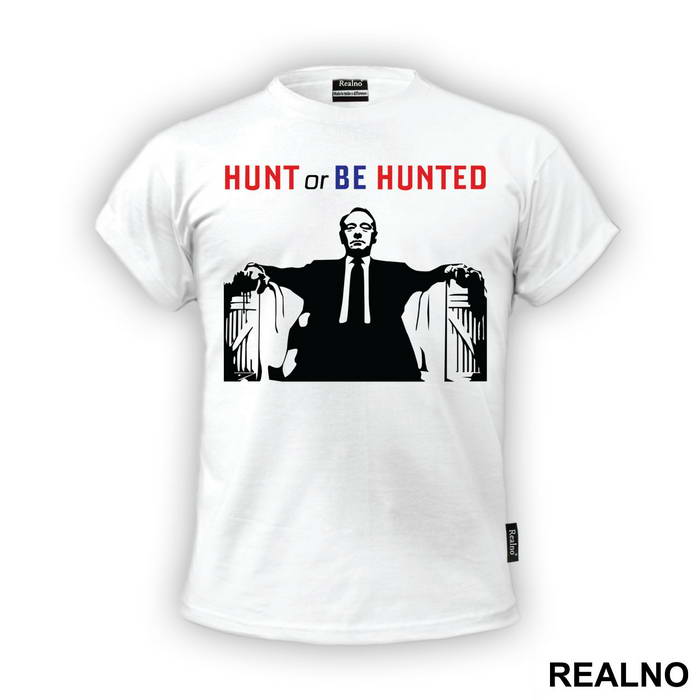 Hunt Of Be Hunted - House Of Cards