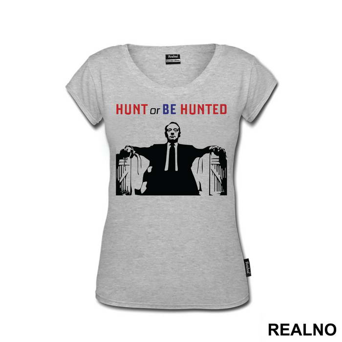 Hunt Of Be Hunted - House Of Cards