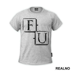 FU Black And White - House Of Cards