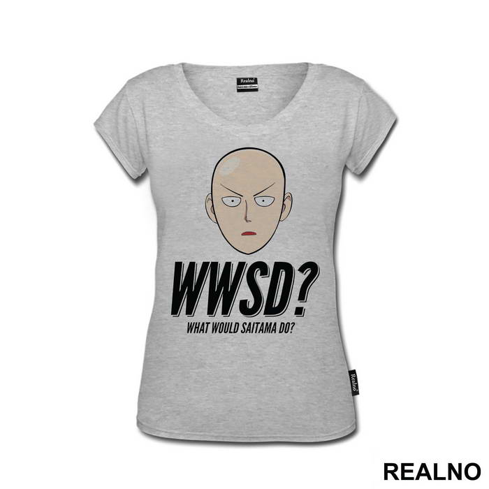 What Would Saitama Do - One Punch Man - Majica
