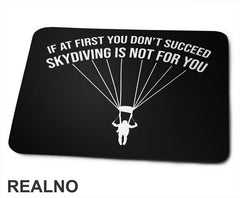 If At First You Don't Succeed - Skydiving - Podloga za miš