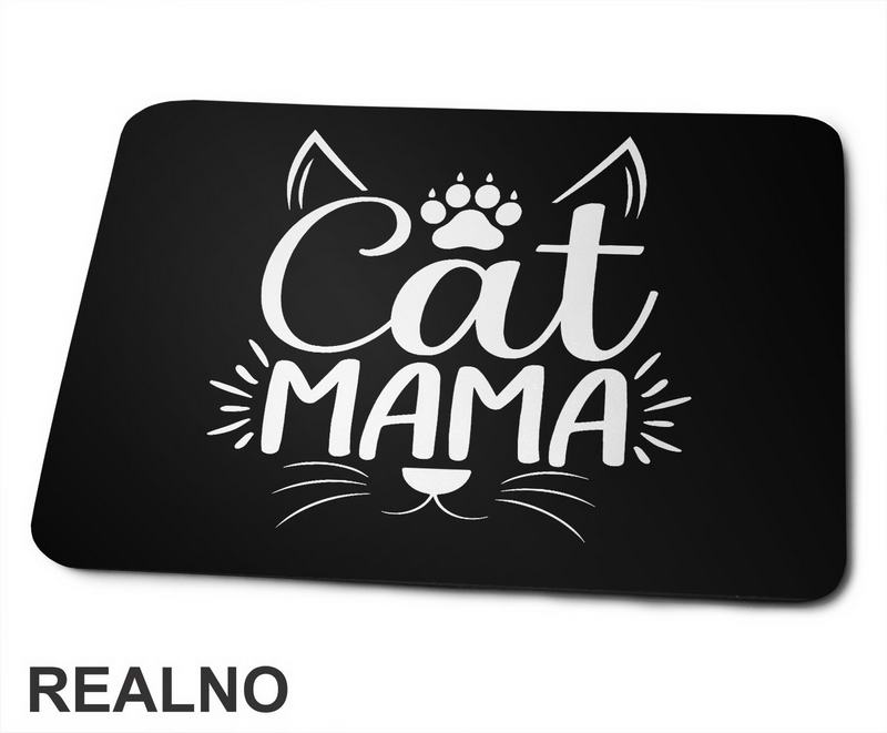 Cat Mama - Mačke - Podloga za miš