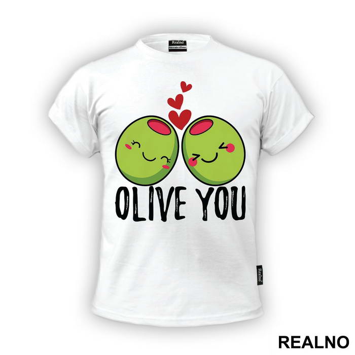 Olive You - Humor - Majica