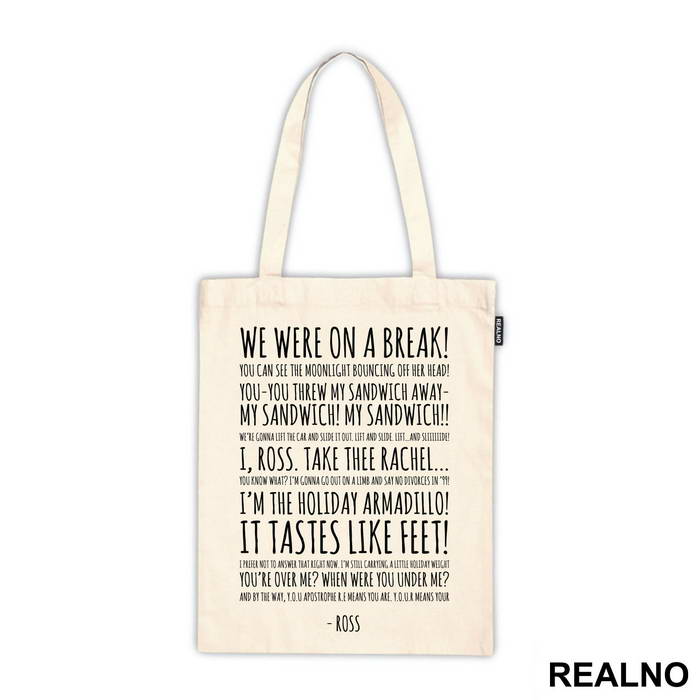 We Were On A Break Quote - Friends - Prijatelji