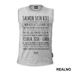 Salmon Skin Roll Text - Friends - Prijatelji