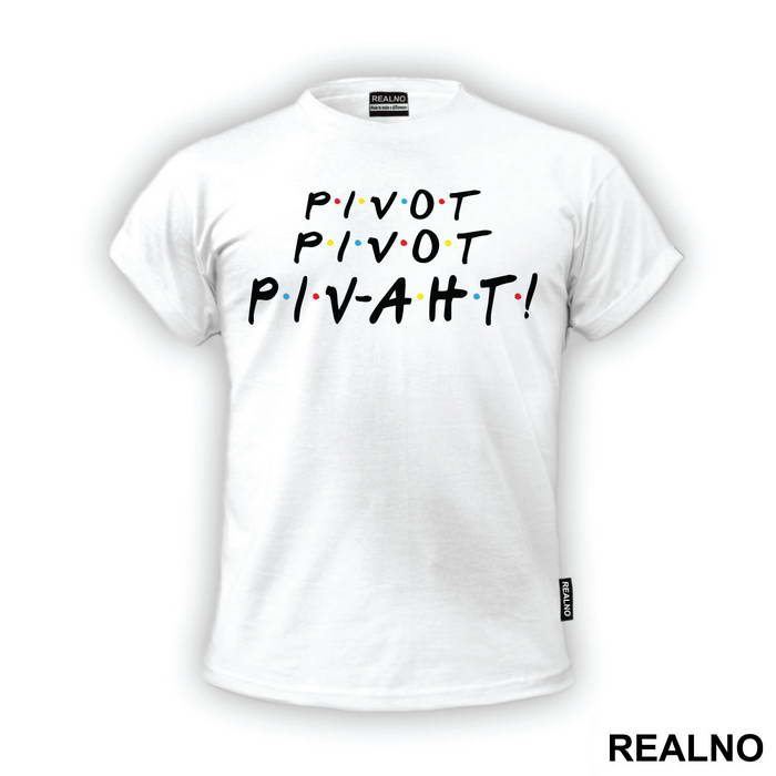 Piv-aht - Friends - Prijatelji
