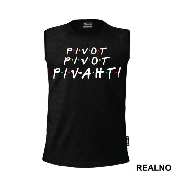 Piv-aht - Friends - Prijatelji