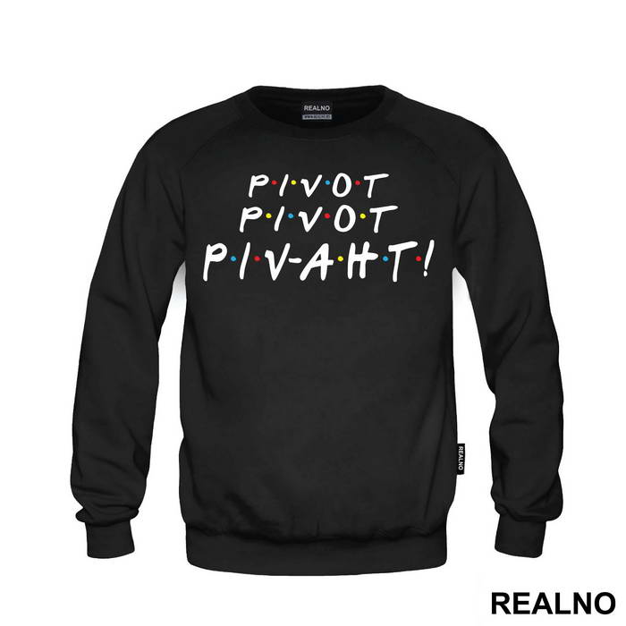 Piv-aht - Friends - Prijatelji