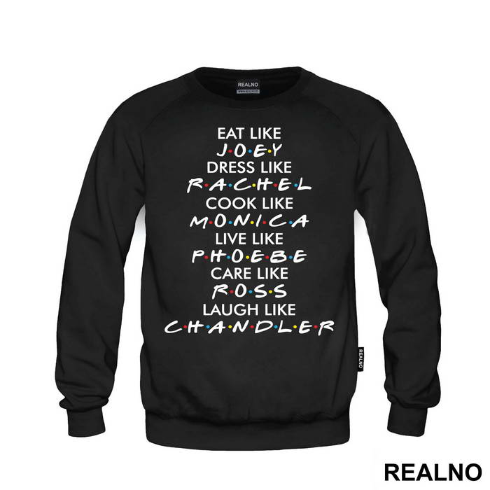 Eat Like Joey Dress Like Rachel Cook Like Monica - Friends - Prijatelji