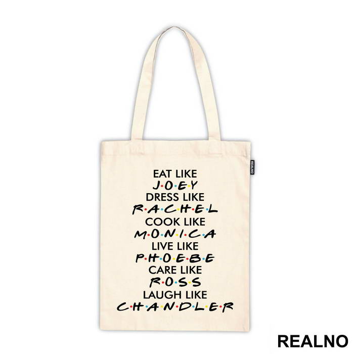 Eat Like Joey Dress Like Rachel Cook Like Monica - Friends - Prijatelji