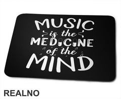 Music Is The Medicine Of The Mind - Muzika - Podloga za miš