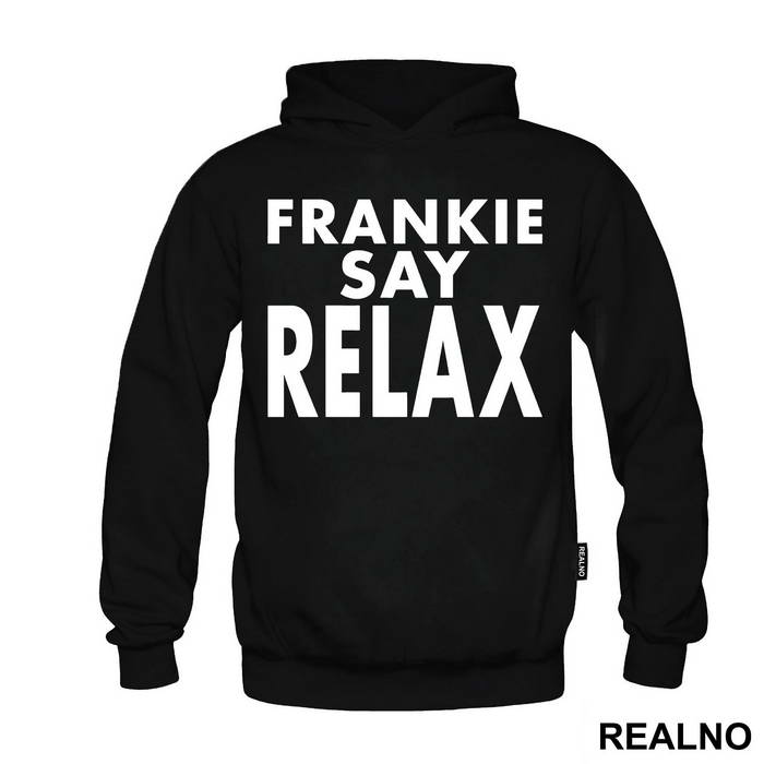 Frankie Say Relax - Friends - Prijatelji