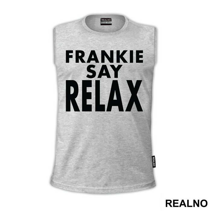 Frankie Say Relax - Friends - Prijatelji