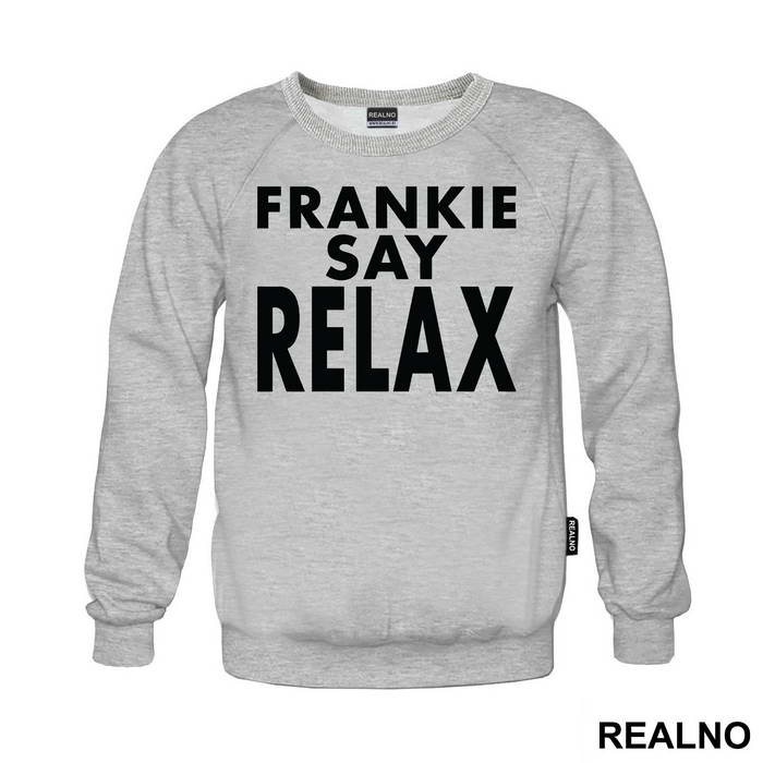 Frankie Say Relax - Friends - Prijatelji