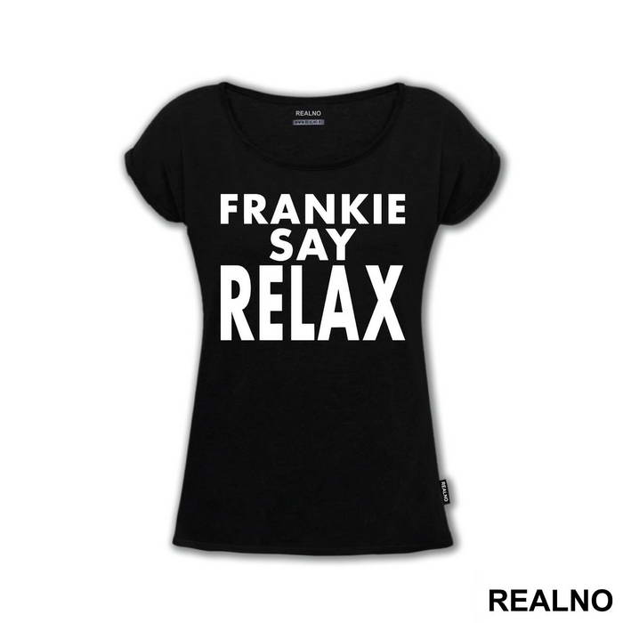 Frankie Say Relax - Friends - Prijatelji