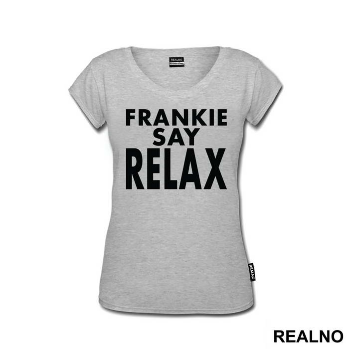 Frankie Say Relax - Friends - Prijatelji