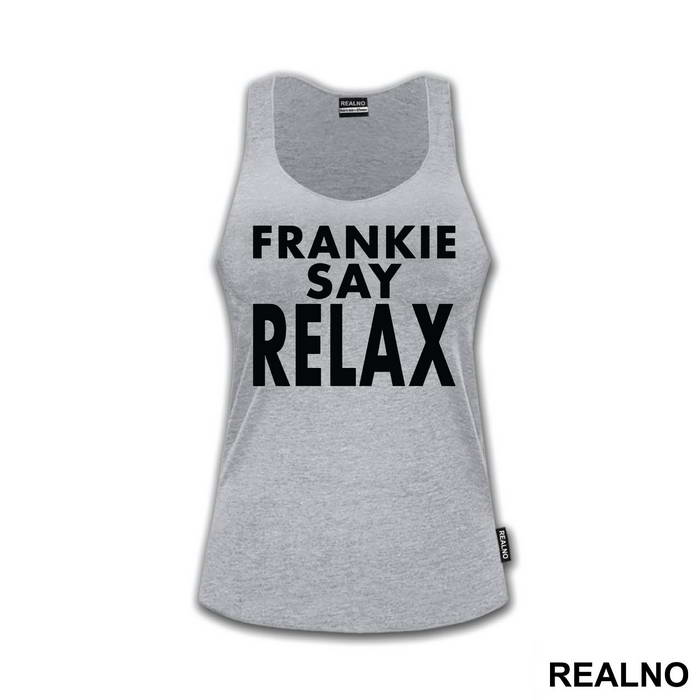 Frankie Say Relax - Friends - Prijatelji