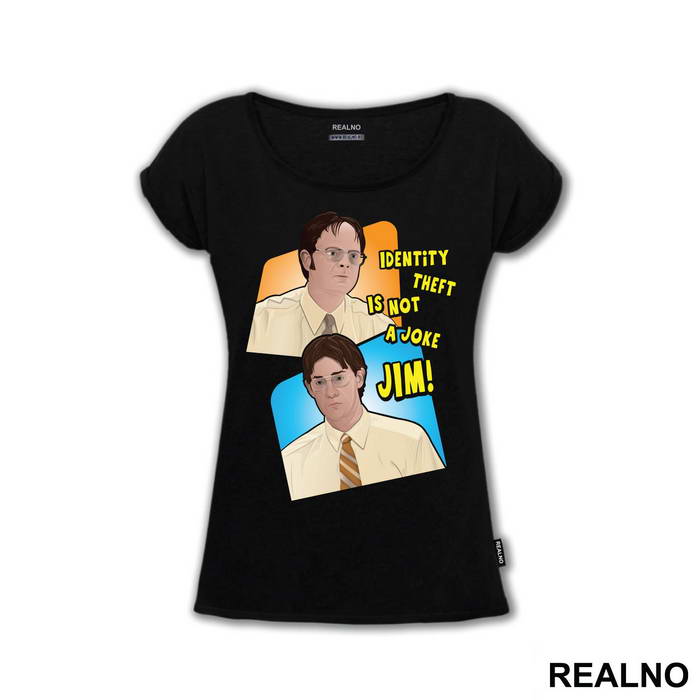 Identity Theft Is Not A Joke Jim - The Office