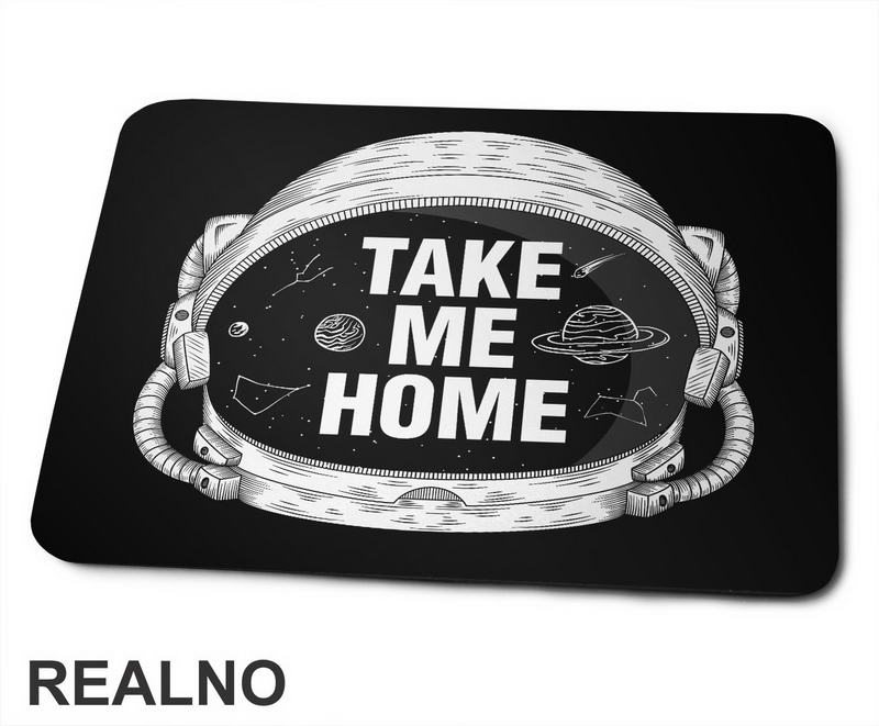 Kaciga - Take Me Home - Space - Svemir - Podloga za miš