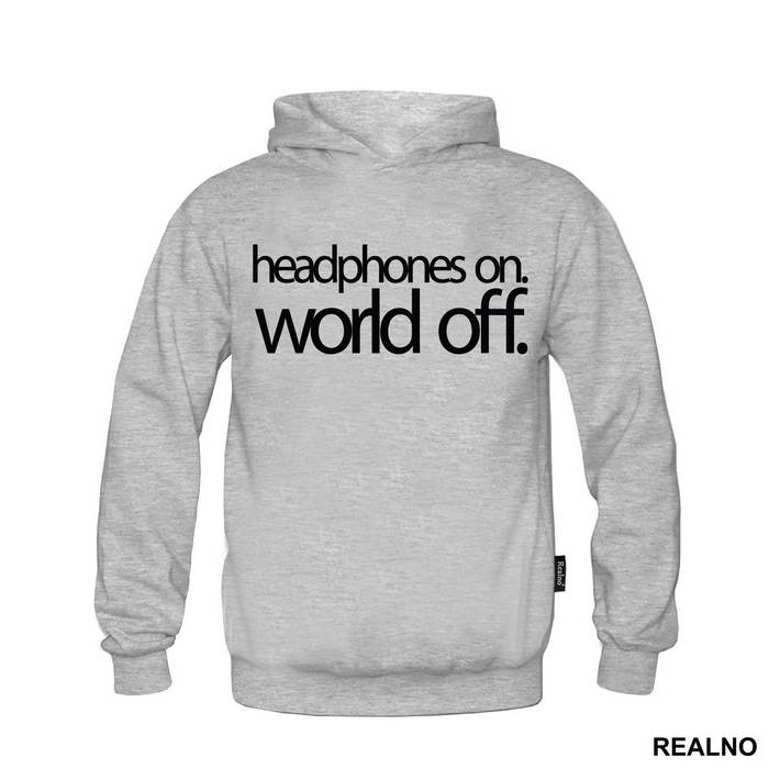 Headphones On. World Off. - Muzika - Majica