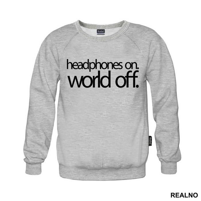 Headphones On. World Off. - Muzika - Majica
