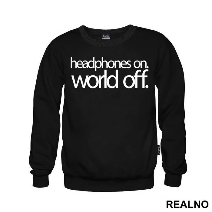 Headphones On. World Off. - Muzika - Majica