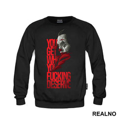 You Get What You Deserve - Joker