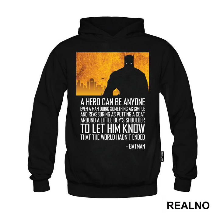 A Hero Can Be Anyone - Batman