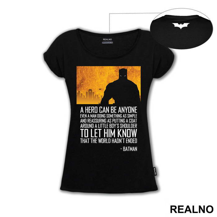 A Hero Can Be Anyone - Batman