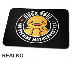 Duck You - Ljuto Pače - Životinje - Podloga za miš