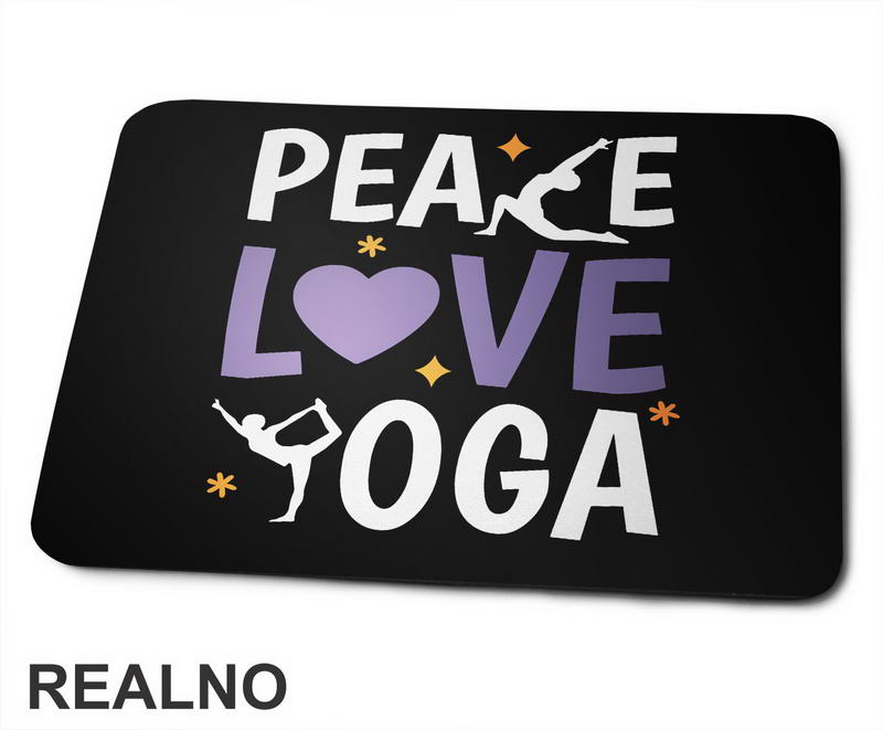 Peace, Love And - Yoga - Podloga za miš