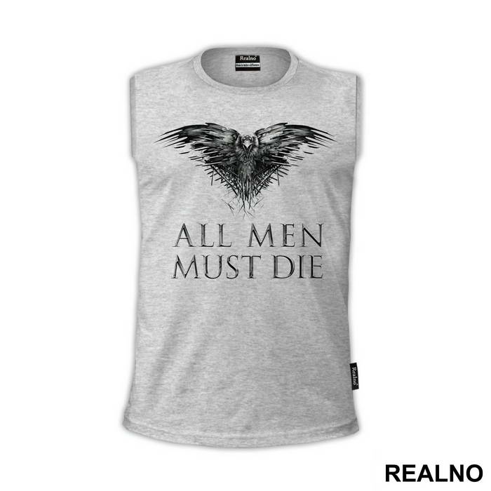 All Men Must Die - Game Of Thrones - GOT - Majica