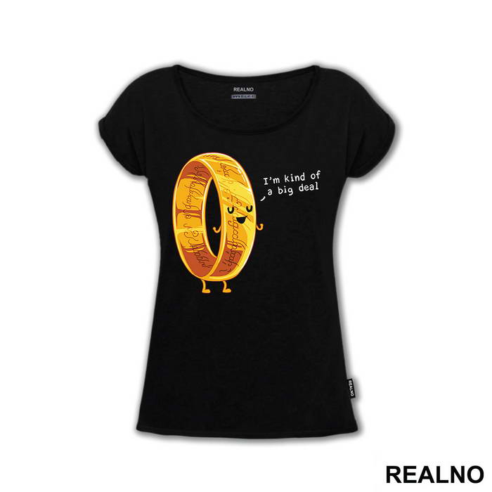 I'm Kind Of A Big Deal - Lord Of The Rings - LOTR