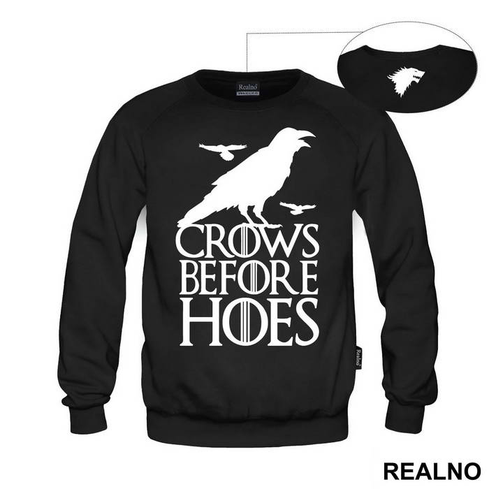Crows Before Hoes - Game Of Thrones - GOT - Majica