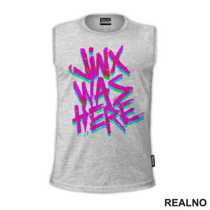 Jinx Was Here - Graffiti - League of Legends - LOL - Arcane
