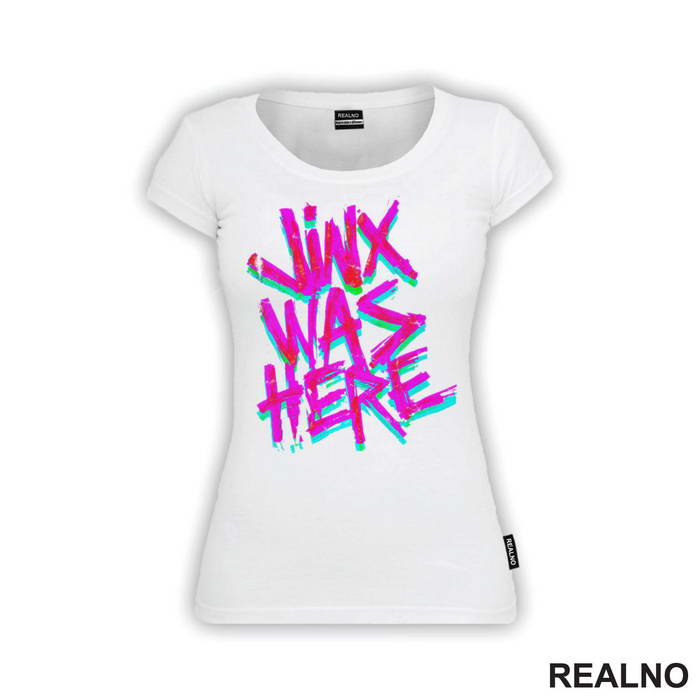 Jinx Was Here - Graffiti - League of Legends - LOL - Arcane