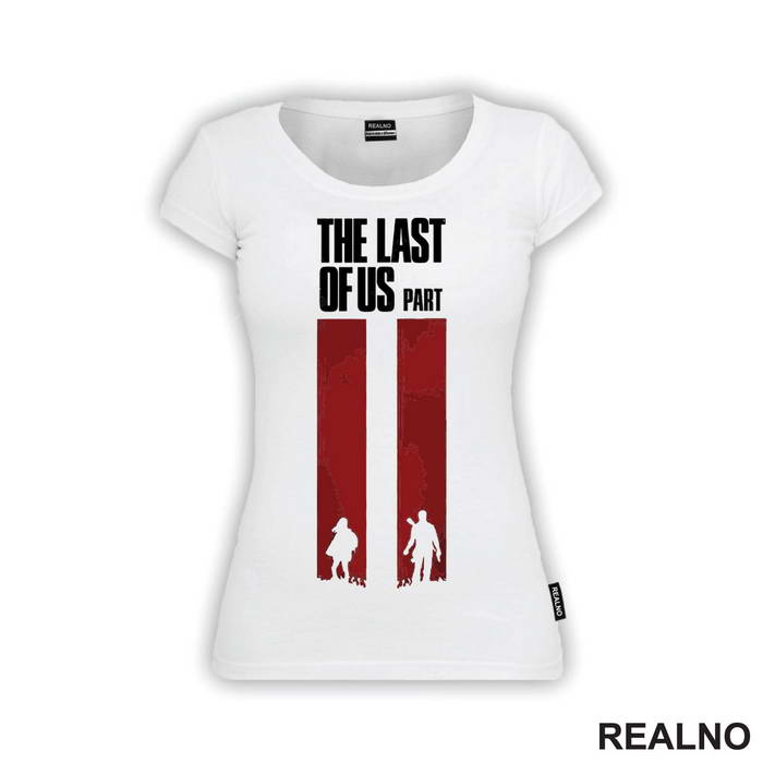 Part II - The Last Of Us