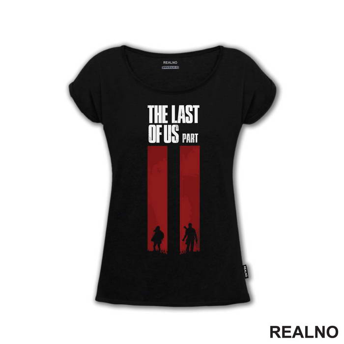 Part II - The Last Of Us