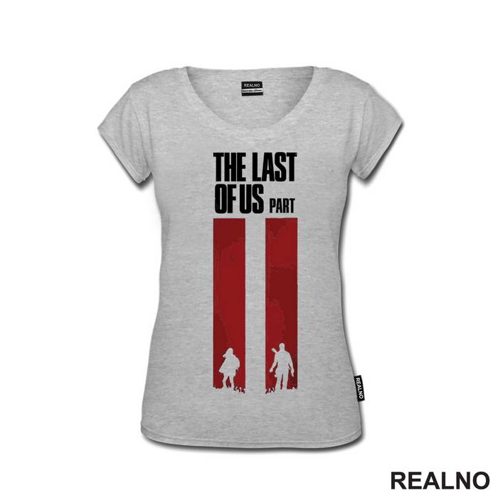 Part II - The Last Of Us