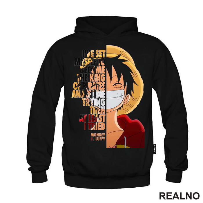 I've Set Myself to Become The King Of The Pirates - One Piece