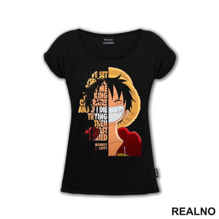 I've Set Myself to Become The King Of The Pirates - One Piece