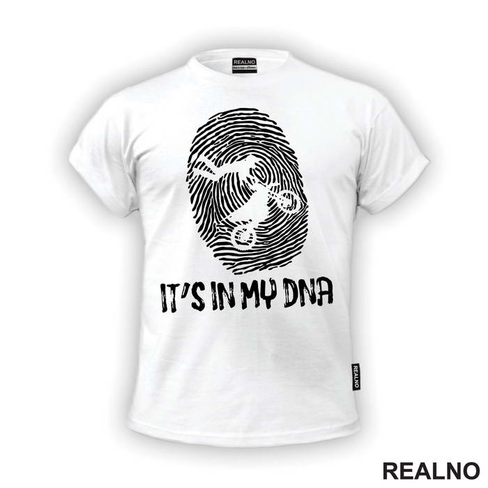 It's In My DNA - Moto - Motori