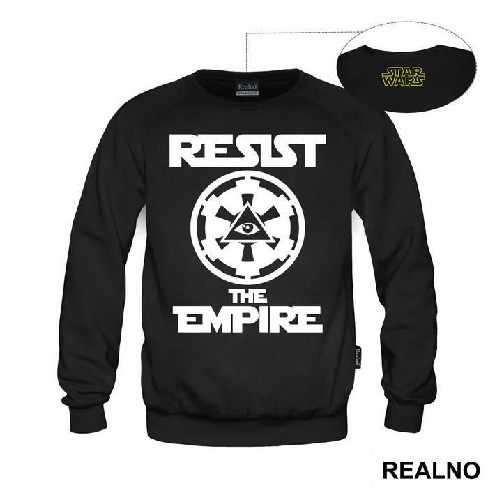 Resist The Empire - Star Wars - Majica