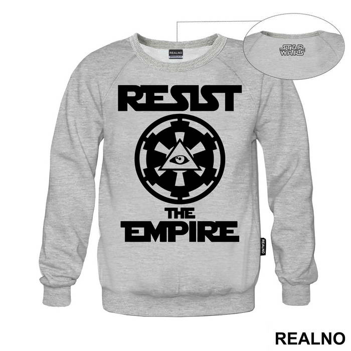 Resist The Empire - Star Wars - Majica